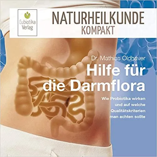 dr-oldhaver-hilfe-f-r-die-darmflora-wie-probiotika-wirken-buch image 1