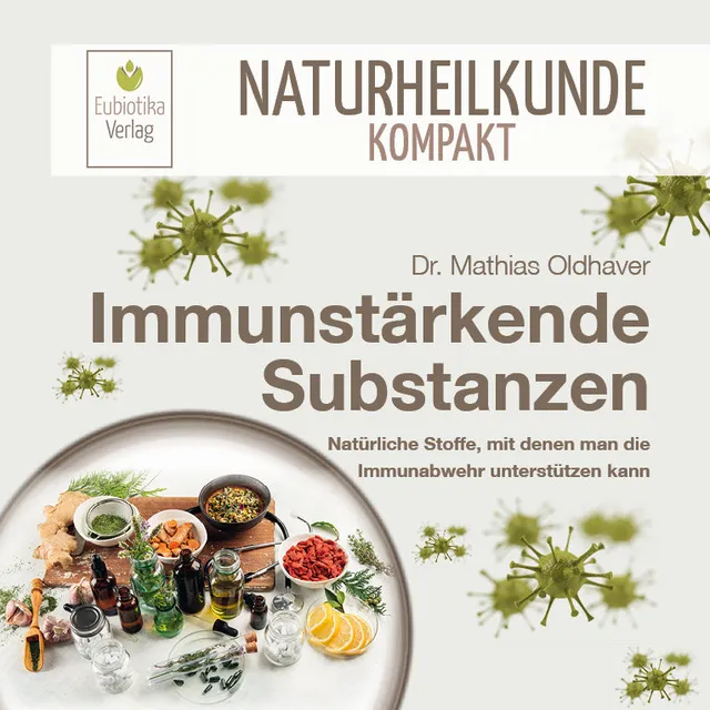 dr-oldhaver-immunst-rkende-substanzen-themenheft image 1