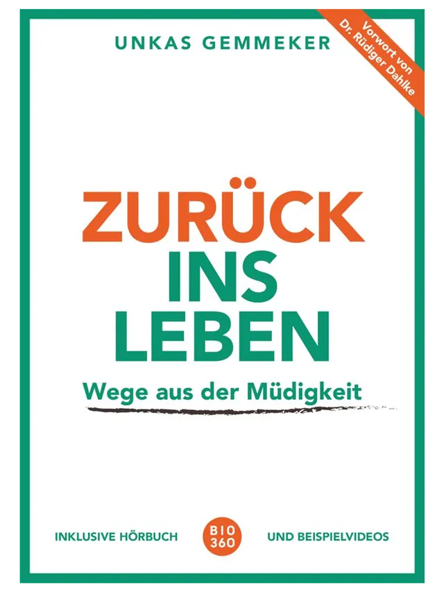 zur-ck-ins-leben-wege-aus-der-m-digkeit-buch-praxis-anleitung image 1